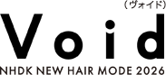 Void ���H�C�h NHDK NEW HAIR MODE 2026